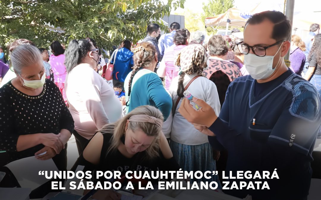 “Unidos por Cuauhtémoc” llegará el sábado a la Emiliano Zapata