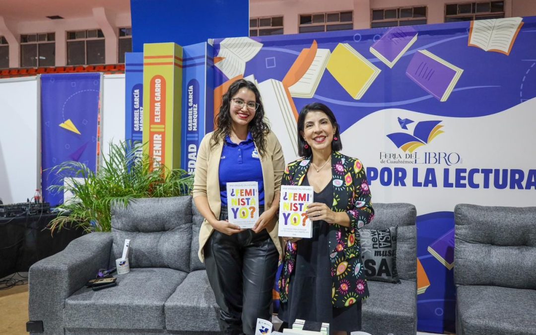 Ana Vásquez Colmenares presenta su libro “¿Feminista yo?, en Cuauhtémoc